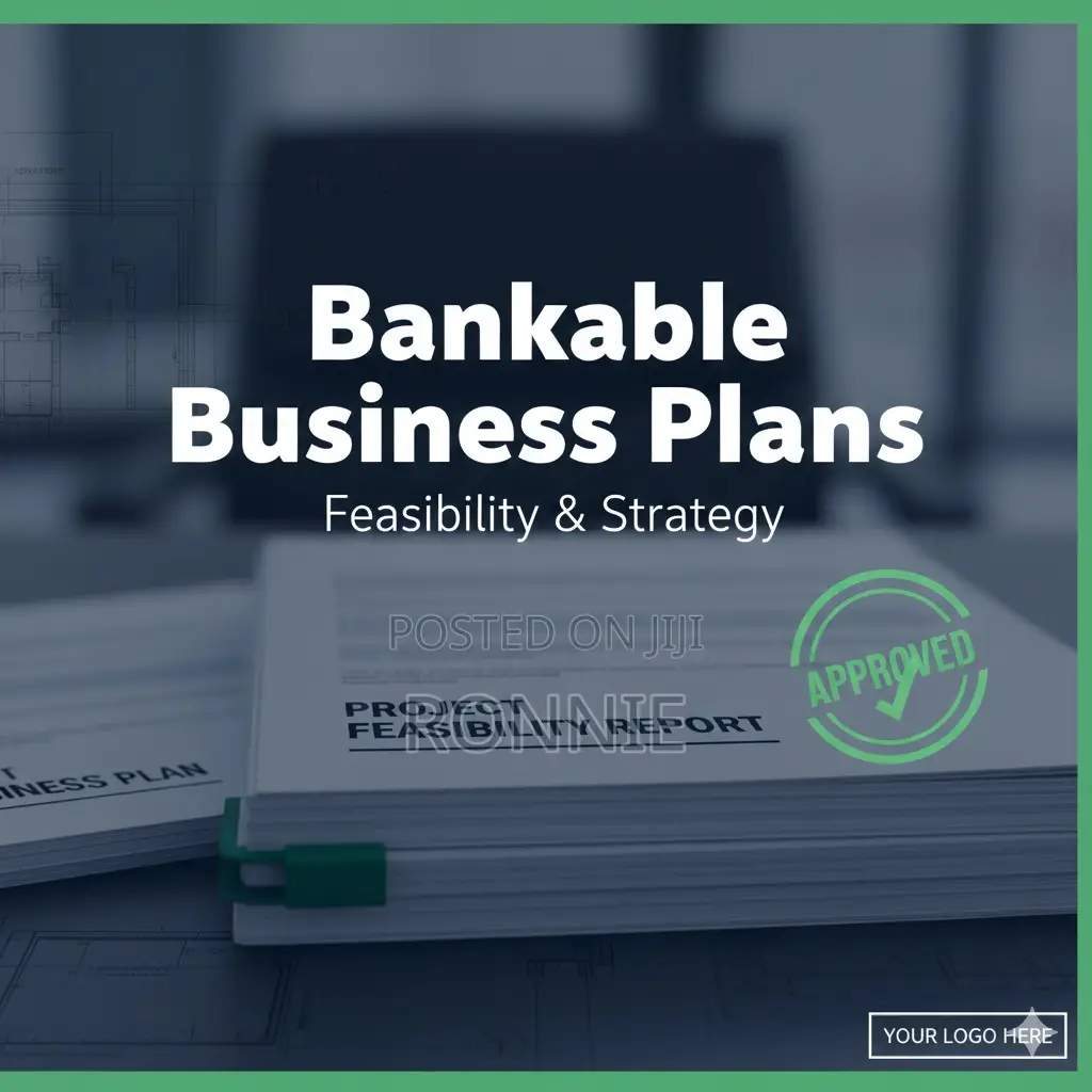Bankable Business Plans Feasibility Studies: Kenya, Uganda, Tanzania