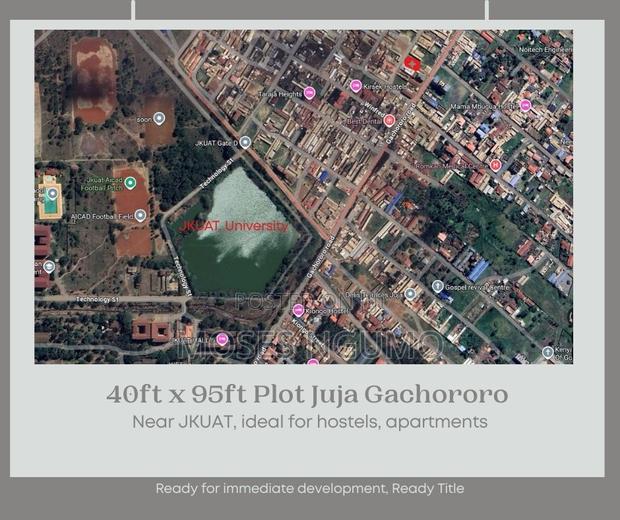 Juja Gachororo Plots for Sale Off Thika Superhighway Near Jkuat