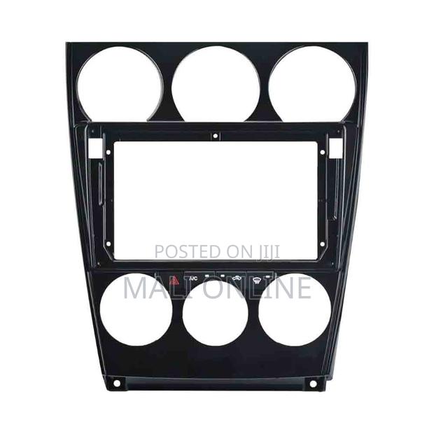 Mazda 6 " Android Car Radio Fascia Frame Dash Kit