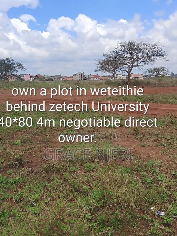 Residential Plots in Weteithie Behind Zetech University - thumbnail 2