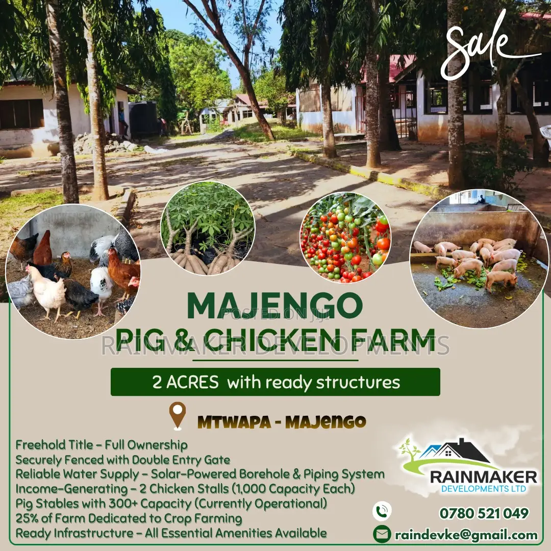 Fully Operational 2 Acre Pig Chicken Farm - Majengo, Mtwapa