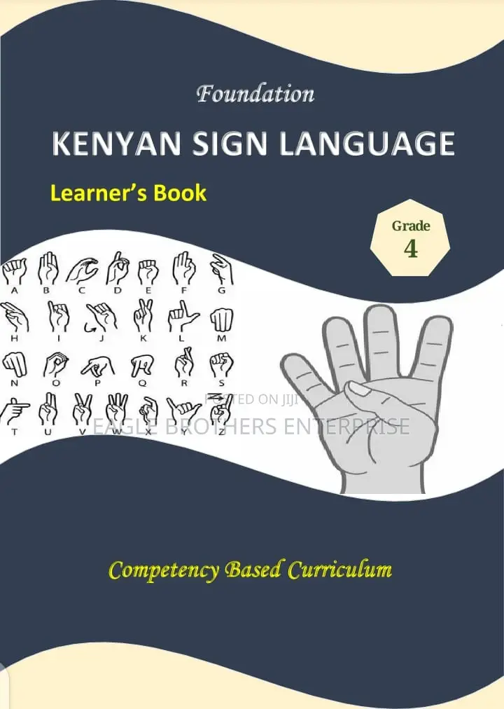 Kenyan Sign Language Grade 4