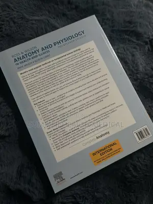 Anatomy and Physiology in Health and Illness