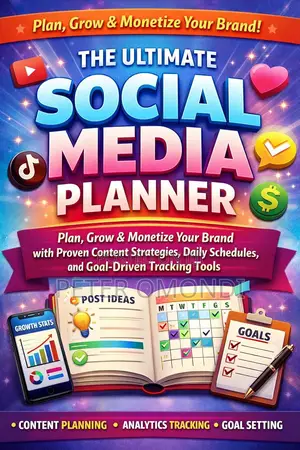 The Ultimate Social Media Planner: Plan, Grow Monetize Your Brand.
