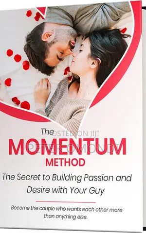 The Momentum Method: Make Him Want You Again