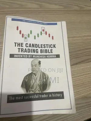 Candlestick Trading Bible by Munehisa Homma”