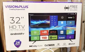*Vision Plus Tv*
32” Smart Android Brand New