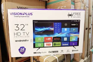 *Vision Plus Tv*
32” Smart Android Brand New