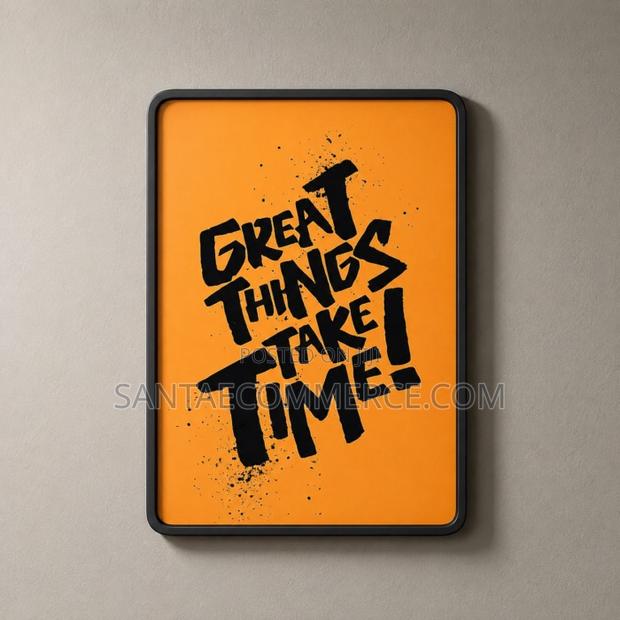 Inspirational Wall Art Great Things Take Time
