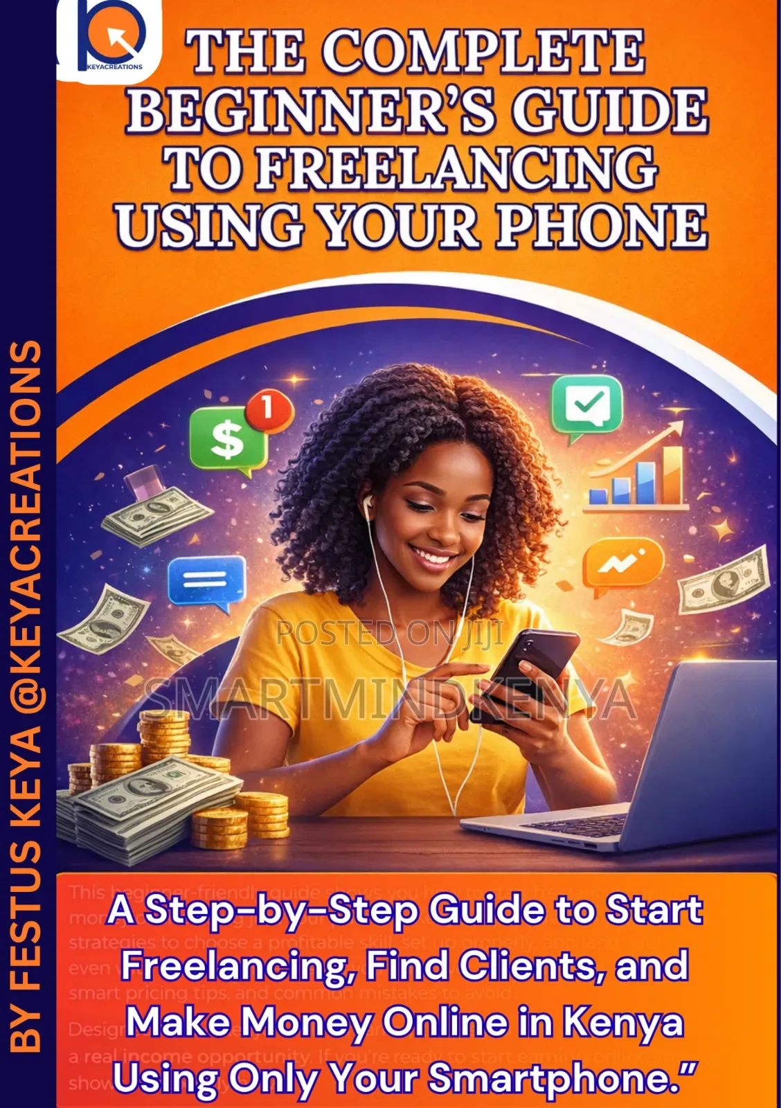 Step-by-step Freelancing Ebook For Beginners (No Experience Needed)
