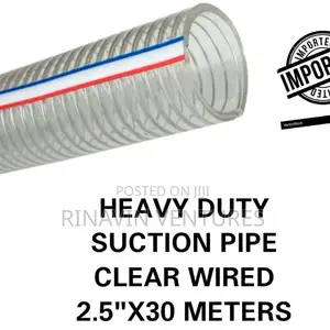 Heavy Duty Suction Pipe Clear Wired 2.5×30m
