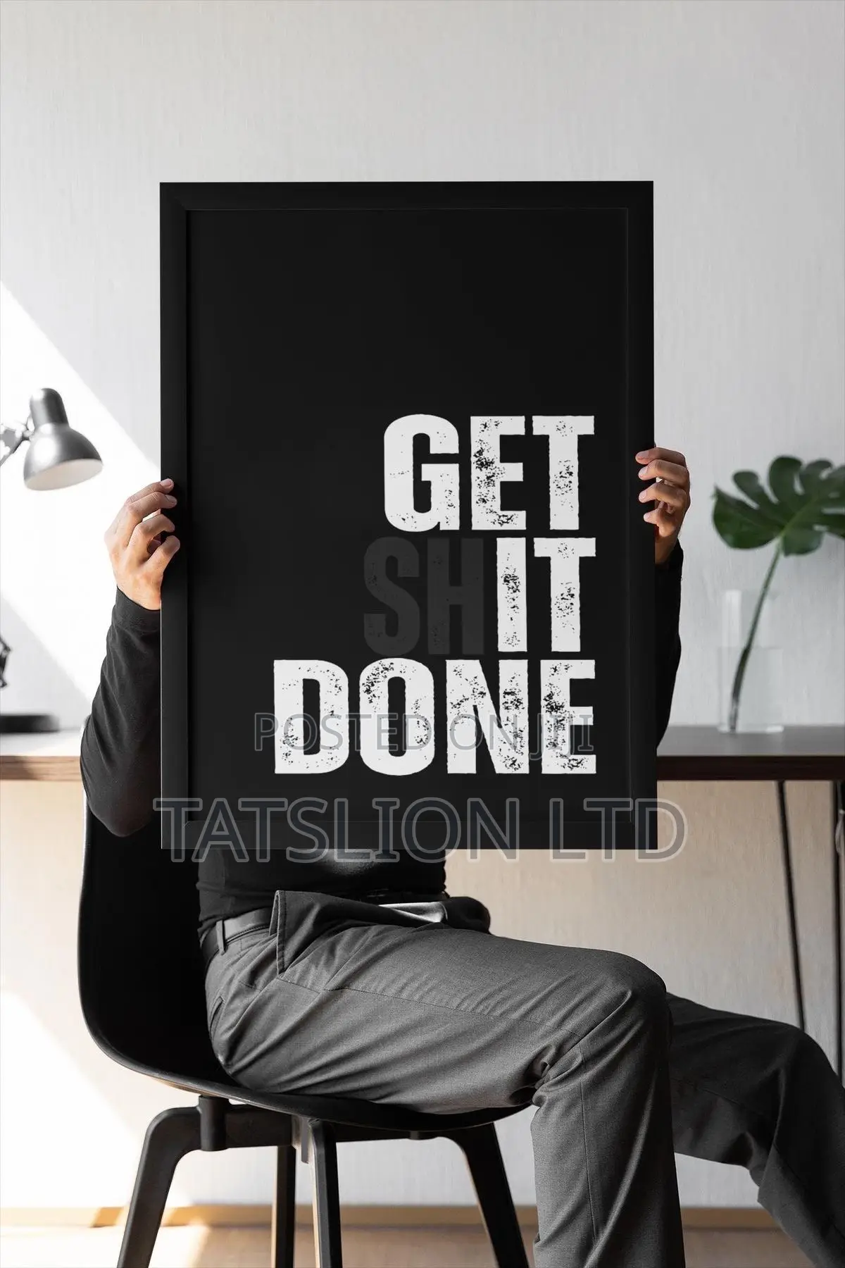 Wall Art Get Shit Done
