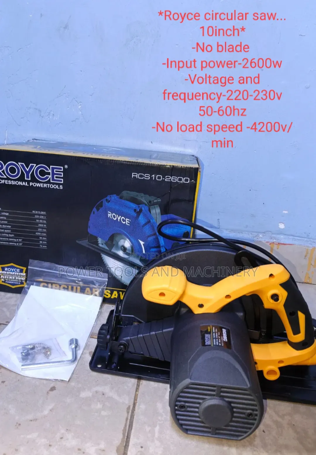 *Royce Circular Saw 10inch*
-Input Power-2600w
