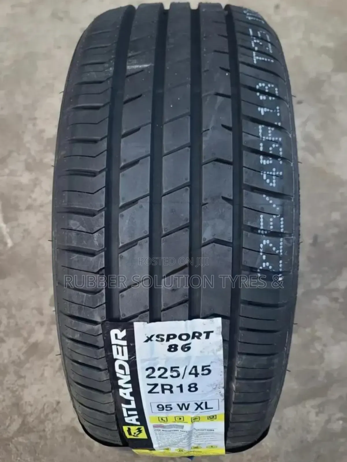 225 /45 R18 Atlander Tyres 95w X/L Xsport-86 Made in Thailand