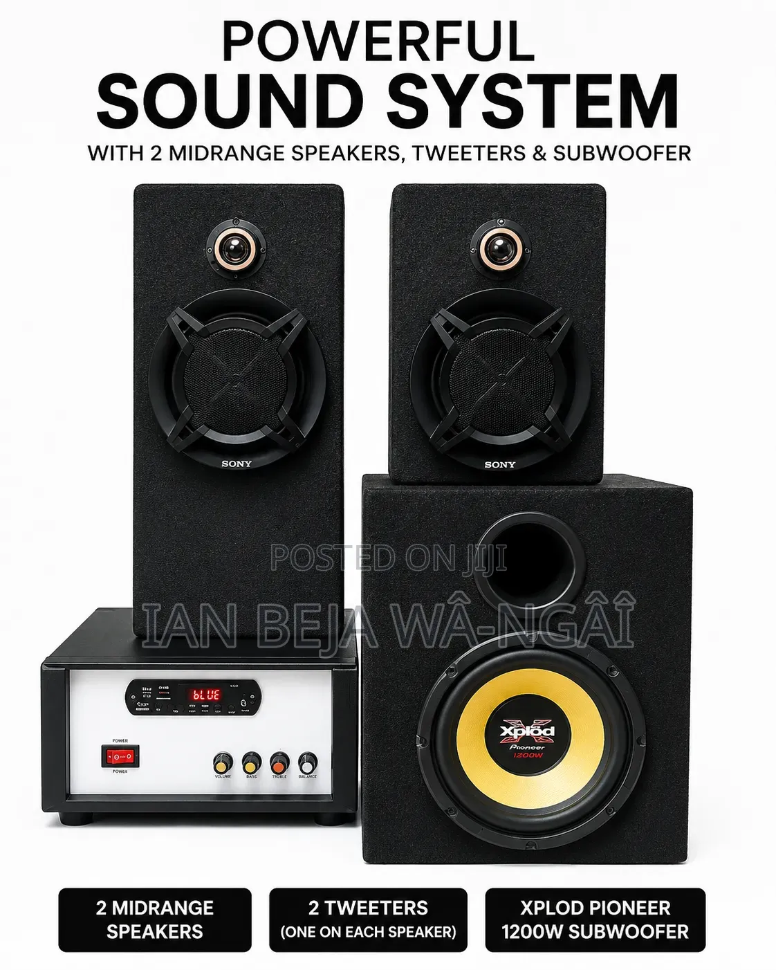 Powerful Sound System
