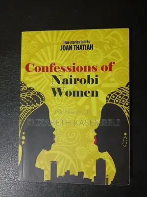 Confessions of Nairobi Women
