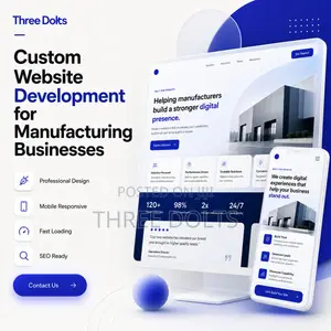 Custom Website Development for Manufacturing Businesses