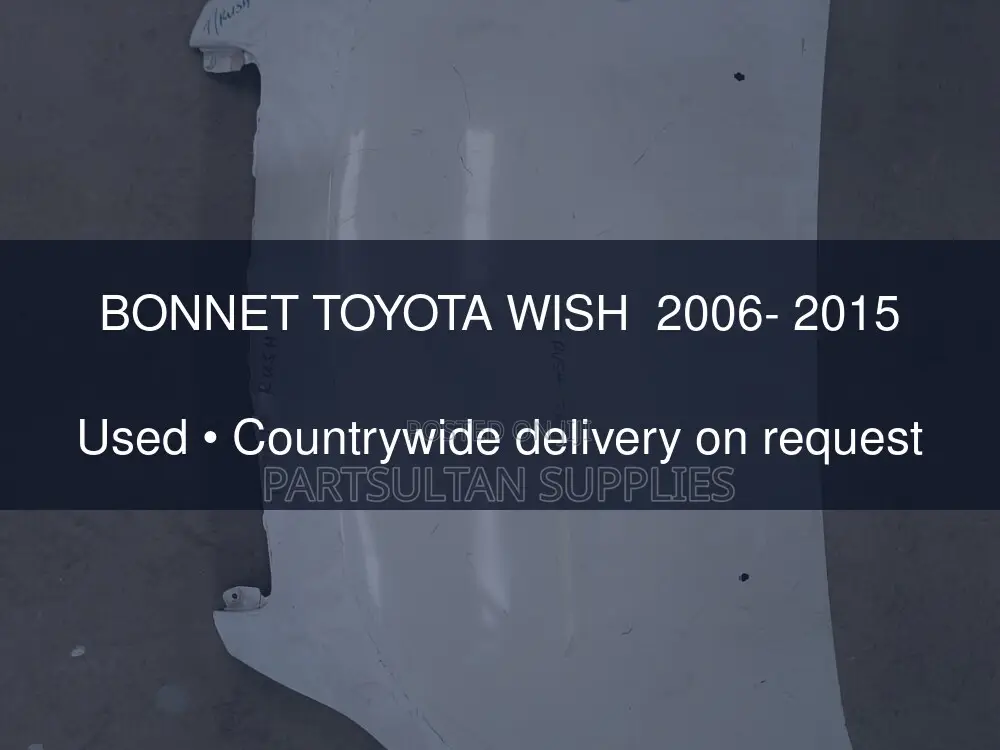 Bonnet Toyota Wish 2006- 2015