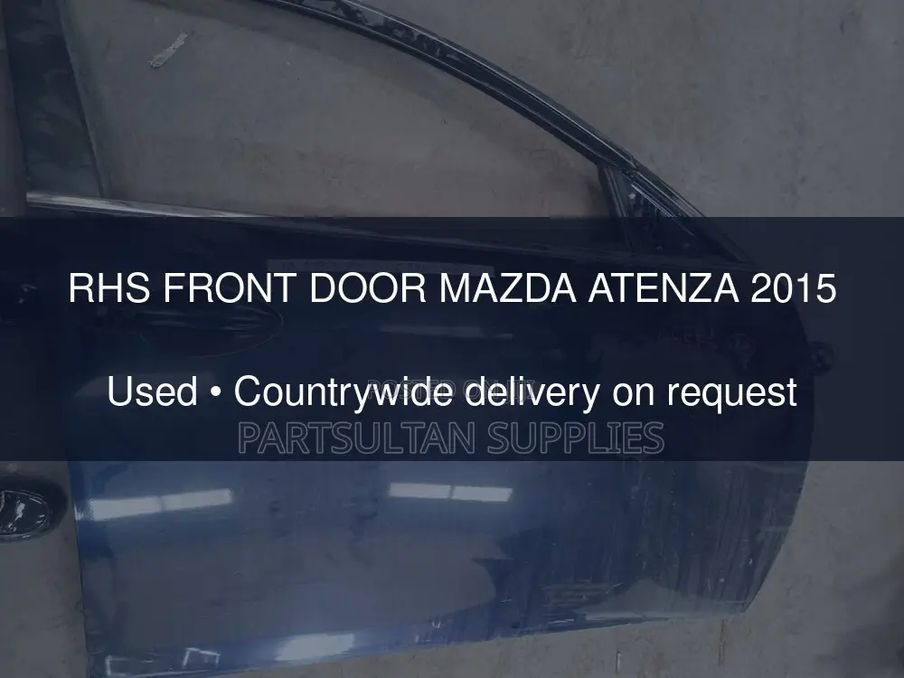 RHS Front Door Mazda Atenza 2015