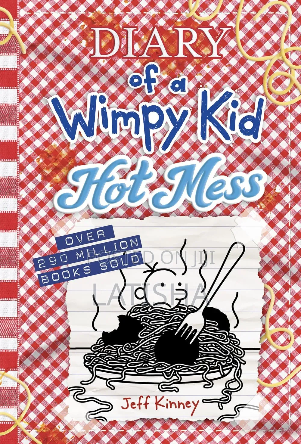 Diary of a Wimpy Kid , Hot Mess