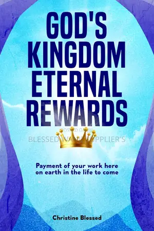 Gods Kingdom Eternal Rewards