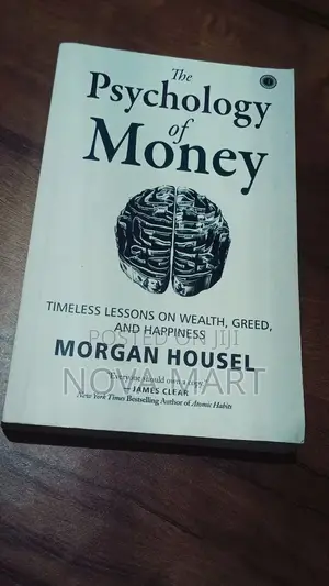 The Psychology of Money – Morgan Housel | Wealth Money Lessons