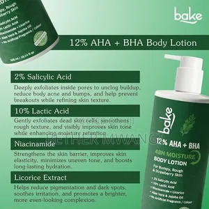 BAKE 10% AHA + 2% BHA 24H Moisture Body Lotion in Kenya