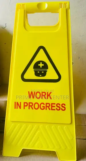 Work in progress caution signage