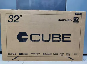 Cube 32" Android TV 
1Year Warranty