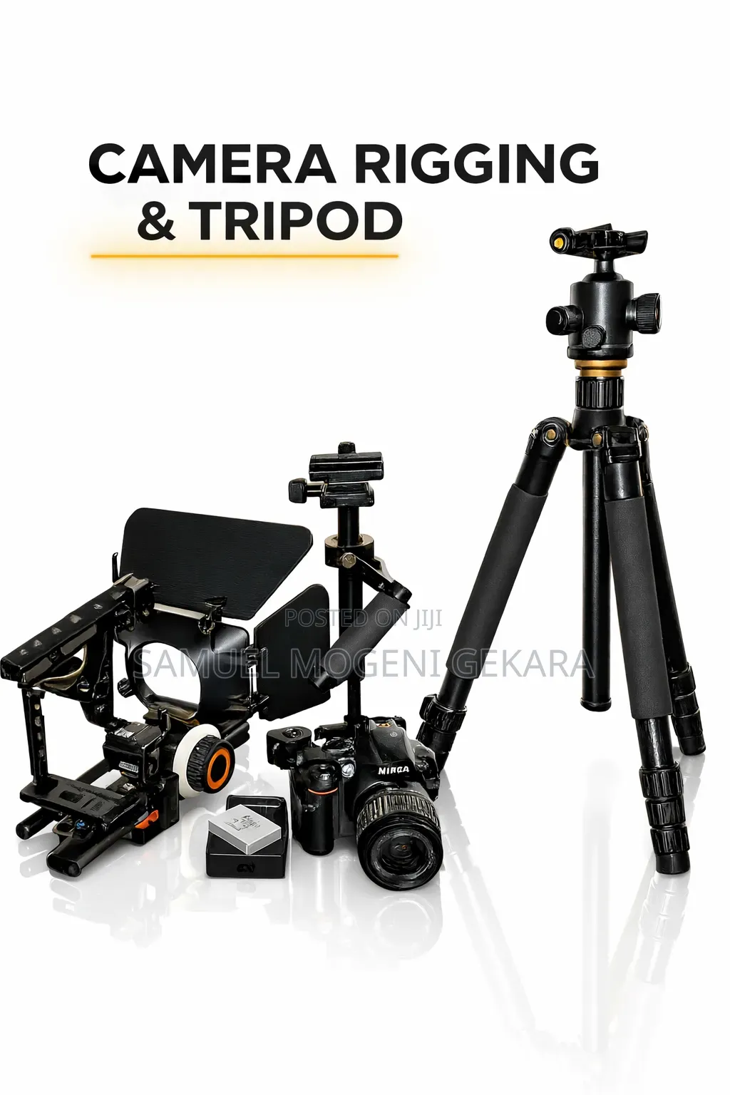 Camera and Rig