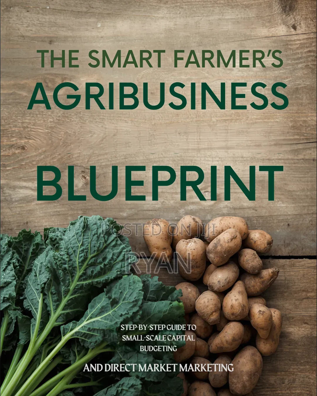 The Smart Farmer's Agribusiness Blueprint