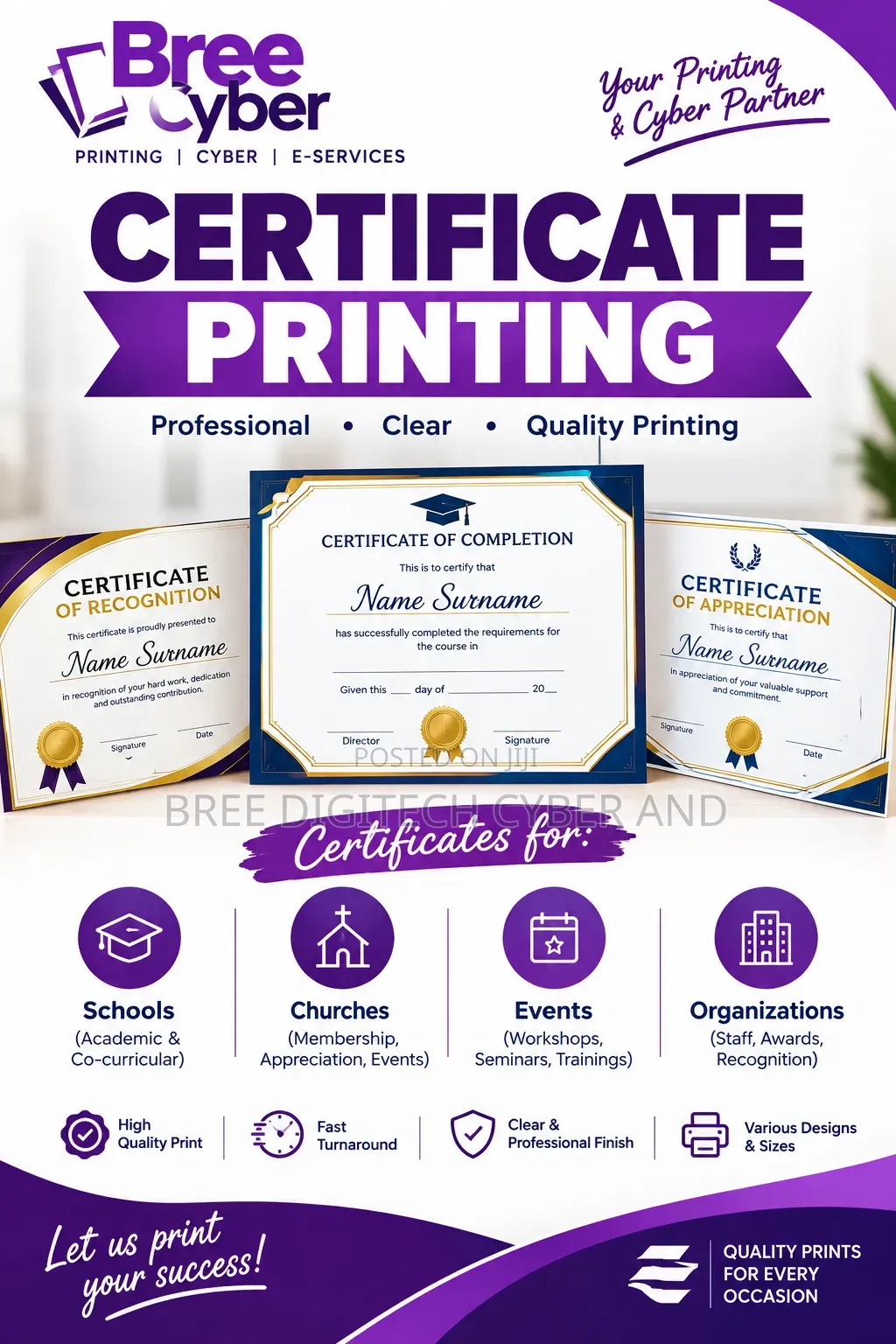 Certificate Printing
 for Schools, Churches, Events Organizations