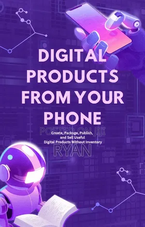 Digital Products From Your Phone.