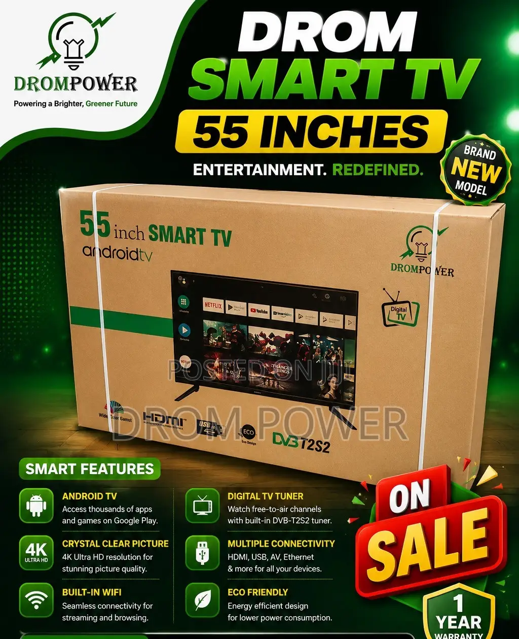 55 Inches Drom Smart Andriod