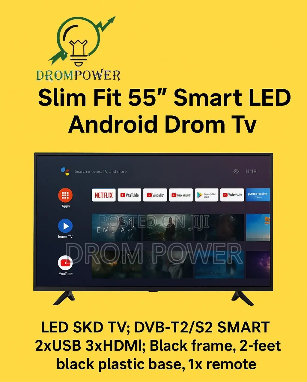 55 Inches Drom Smart Andriod