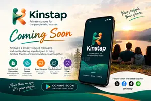 Kinstap — Private Messaging & Media-Sharing App | Coming Soon